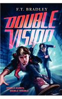 Double Vision