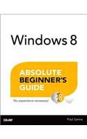 Windows 8 Absolute Beginner's Guide