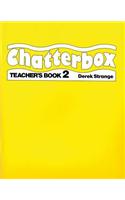 Chatterbox: Level 2: Teacher's Book