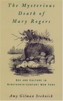 Mysterious Death of Mary Rogers