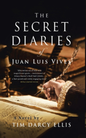 Secret Diaries of Juan Luis Vives