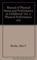 Manual of Physical Status and Performance in Childhood:Vol. 2:Physical Performance