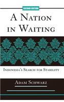 A Nation In Waiting