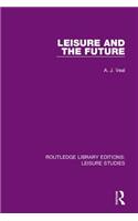 Leisure and the Future