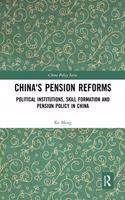 China's Pension Reforms