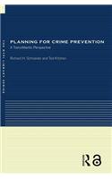 Planning for Crime Prevention