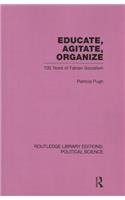 Educate, Agitate, Organize Library Editions: Political Science Volume 59