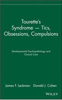 Tourette's Syndrome -- Tics, Obsessions, Compulsions