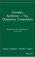 Tourette's Syndrome -- Tics, Obsessions, Compulsions