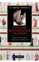 Cambridge Companion to English Renaissance Tragedy