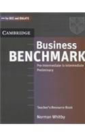 Business Benchmark Pre-Intermediate to Intermediate Preliminary Teacher's Resource Book for Bec and Bulats (South Asian Edition)