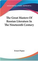 Great Masters Of Russian Literature In The Nineteenth Century