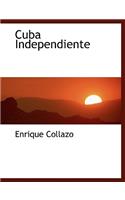 Cuba Independiente