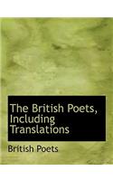 The British Poets, Including Translations