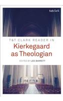 T&t Clark Reader in Kierkegaard as Theologian
