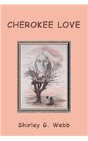 Cherokee Love