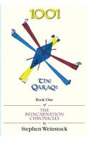 1001: The Qaraq, Book One of the Reincarnation Chronicles