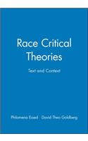 Race Critical Theories