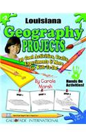 Louisiana Geography Projects - 30 Cool Activities, Crafts, Experiments & More Fo