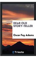 Dear Old Story-Teller