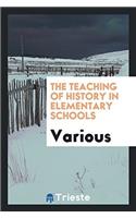 The teaching of history in elementary schools