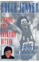 Finding the Champion Within