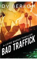 Bad Traffick