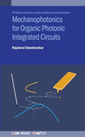 Mechanophotonics for Organic Photonic Integrated Circuits