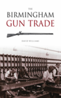 The Birmingham Gun Trade: (English)