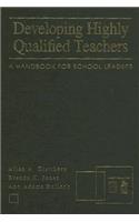 Developing Highly Qualified Teachers