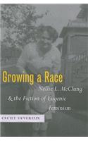 Growing a Race