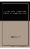 Life Skills Health Workbook Answer Key