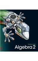 High School Math 2011 Algebra 2 Foundations Practice & Problem Solving Workbook