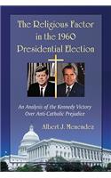 Religious Factor in the 1960 Presidential Election