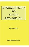 Introduction to Fuzzy Reliability