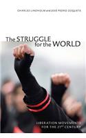 The Struggle for the World