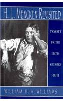 H. L. Mencken Revisited