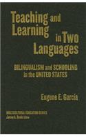 Teaching and Learning in Two Languages