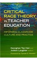Critical Race Theory in Teacher Education