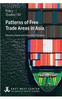 Patterns of Free Trade Areas in Asia