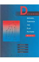 Designing Apparel Through the Flat Pattern