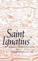 St. Ignatius' Idea of a Jesuit University