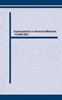 Superplasticity in Advanced Materials - ICSAM 2003: Volumes 447-448 (Materials Science Forum)