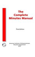 The Complete Minutes Manual