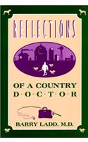 Reflections of a Country Doctor