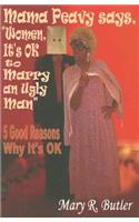 Mama Peavy Says, 