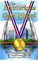 Mysterious Gold Medal