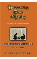 Discovering True Ministry