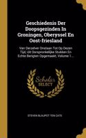 Geschiedenis Der Doopsgezinden In Groningen, Oberyssel En Oost-friesland