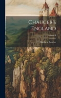 Chaucer's England; Volume II